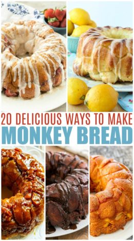 20 Delicious Ways To Make Monkey Bread - Mamanista!