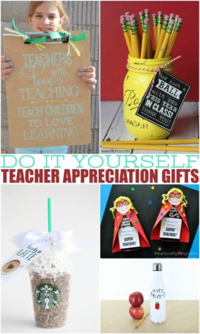 Do It Yourself Teacher Appreciation Gifts - Mamanista!